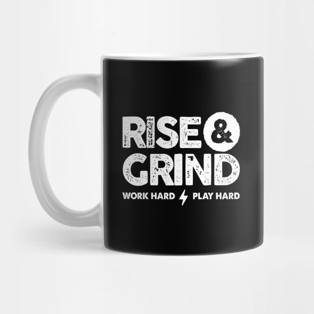 RISE AND GRIND by artslaves